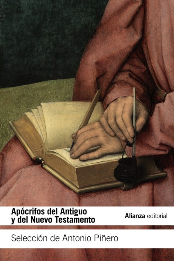 APOCRIFOS DEL ANTIGUO Y DEL NUEVO TESTAMENTO