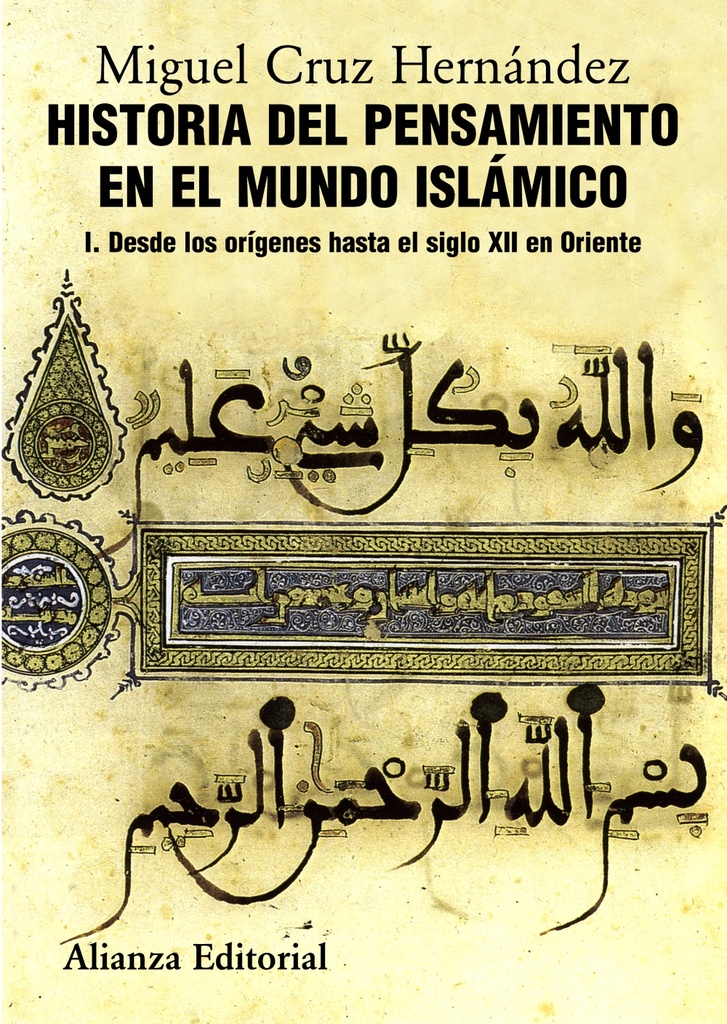 HISTORIA DEL PENSAMIENTO EN EL MUNDO ISLAMICO I