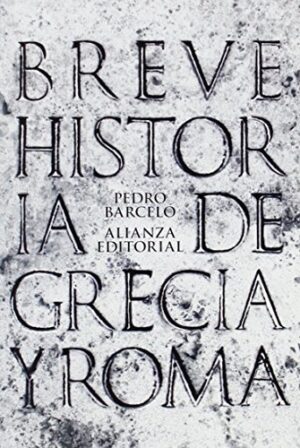 BREVE HISTORIA DE GRECIA Y ROMA