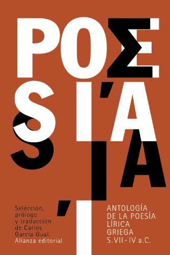 ANTOLOGIA DE LA POESIA LIRICA GRIEGA SIGLO VII - IV A.C.