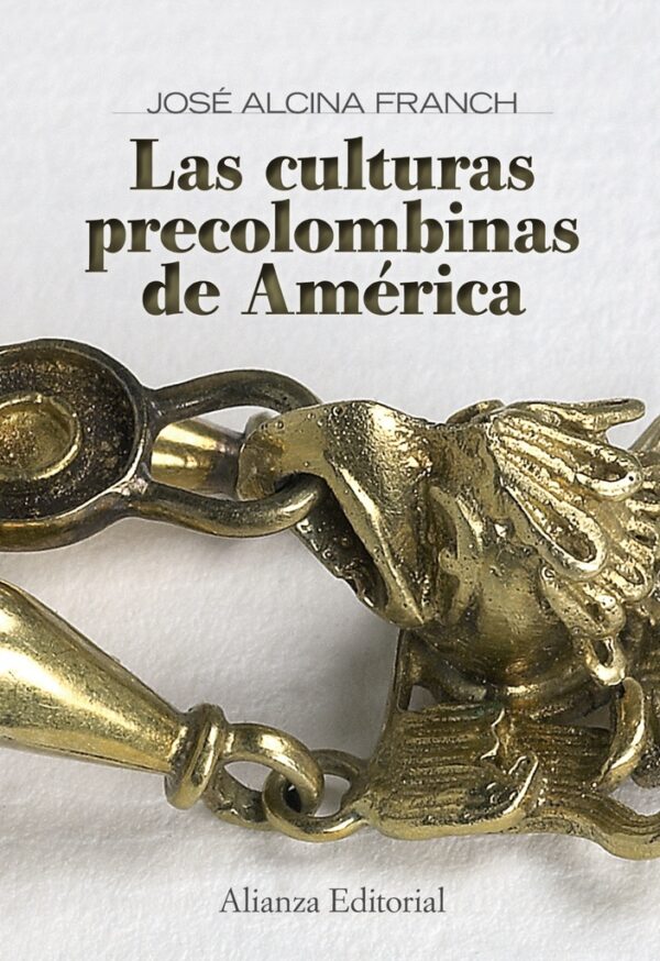 CULTURAS PRECOLOMBINAS DE AMERICA LAS