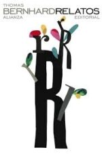 ** RELATOS BERNHARD ( NVA EDICION )