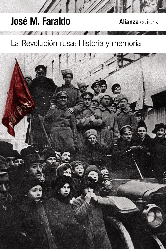 REVOLUCION RUSA LA HISTORIA Y MEMORIA