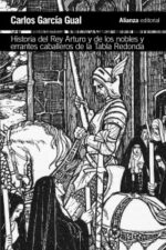 ** HISTORIA DEL REY ARTURO Y DE LOS NOBLES Y ERRANTES CABALLEROS DE LA TABLA REDONDA
