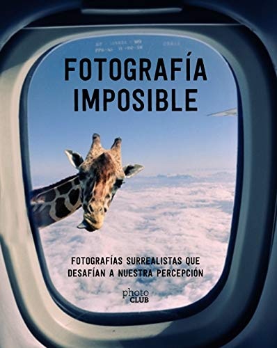 FOTOGRAFIA IMPOSIBLE