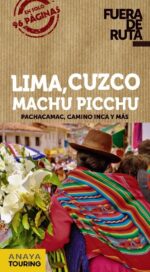 LIMA CUZCO MACHU PICCHU