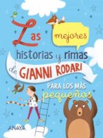 MEJORES HISTORIAS Y RIMAS DE GIANNI RODARI PRA LOS MAS PEQUEÑOS LA