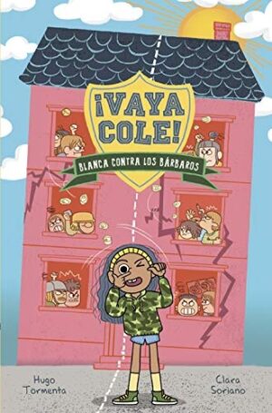 VAYA COLE. BLANCA CONTRA LOS BARBAROS ( LIBRO 2 )