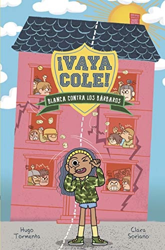 VAYA COLE. BLANCA CONTRA LOS BARBAROS ( LIBRO 2 )