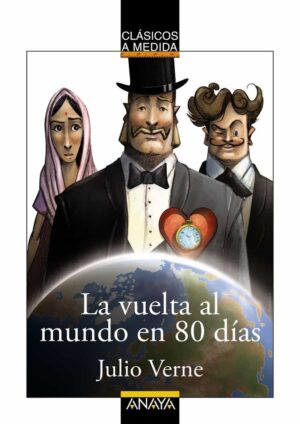 VUELTA AL MUNDO EN 80 DIAS LA