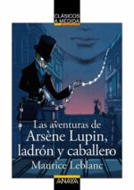 AVENTURAS DE ARSENE LUPIN LADRON Y CABALLERO LAS