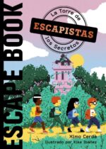 ESCAPISTAS: LA TORRE DE LOS SECRETOS