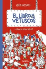 LIBRO DE LOS VETUSCOS EL