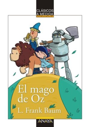 MAGO DE OZ EL