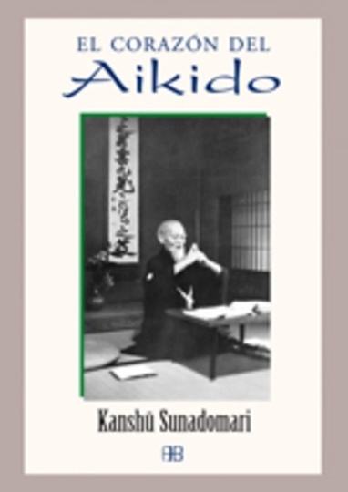 CORAZON DEL AIKIDO, EL