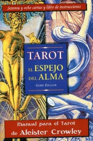 ** THOTH ESPEJO DEL ALMA  EL ( LIBRO + CARTAS ) TAROT