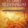 * LIBRO KUNDALINI, EL