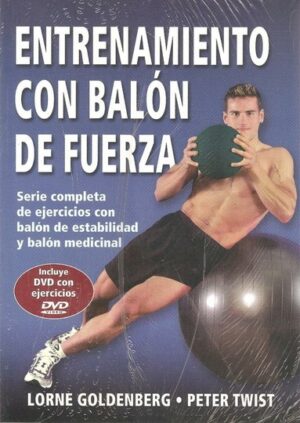 * ENTRENAMIENTO CON BALON DE FUERZA (CON DVD)