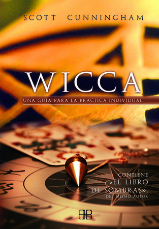 ** WICCA UNA GUIA PARA LA PRACTICA INDIVIDUAL