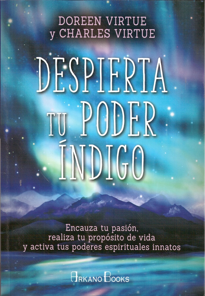 DESPIERTA TU PODER INDIGO