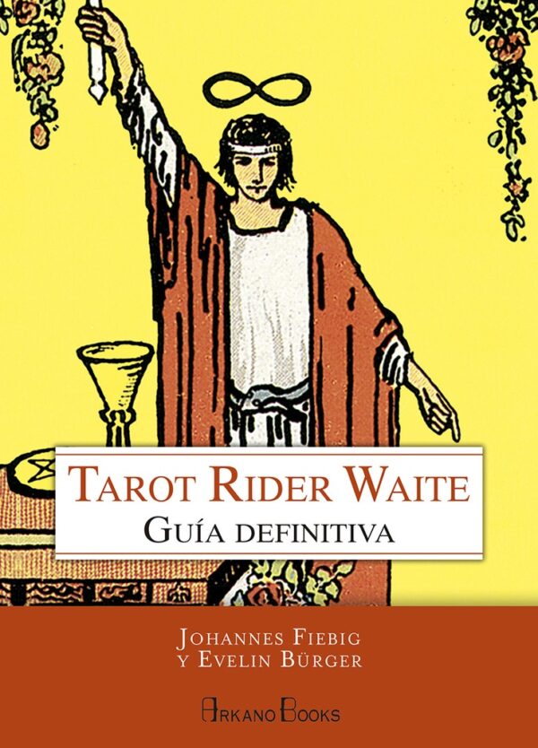 TAROT RIDER WAITE. GUIA DEFINITIVA (TD)