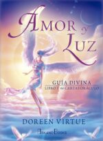 AMOR Y LUZ GUIA DIVINA ( LIBRO + CARTAS ) ORACULO