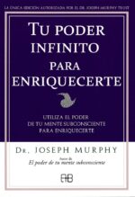 ** TU PODER INFINITO PARA ENRIQUECERTE