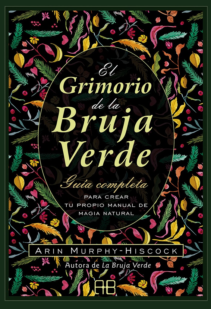 GRIMORIO DE LA BRUJA VERDE EL