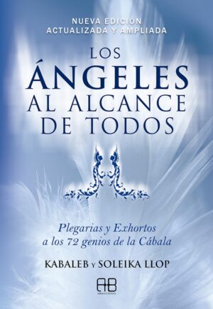 ** ANGELES AL ALCANCE DE TODOS LOS ( NVA. ED. )