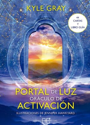 PORTAL DE LUZ  ( LIBRO + CARTAS) ORÁCULO DE ACTIVACIÓN