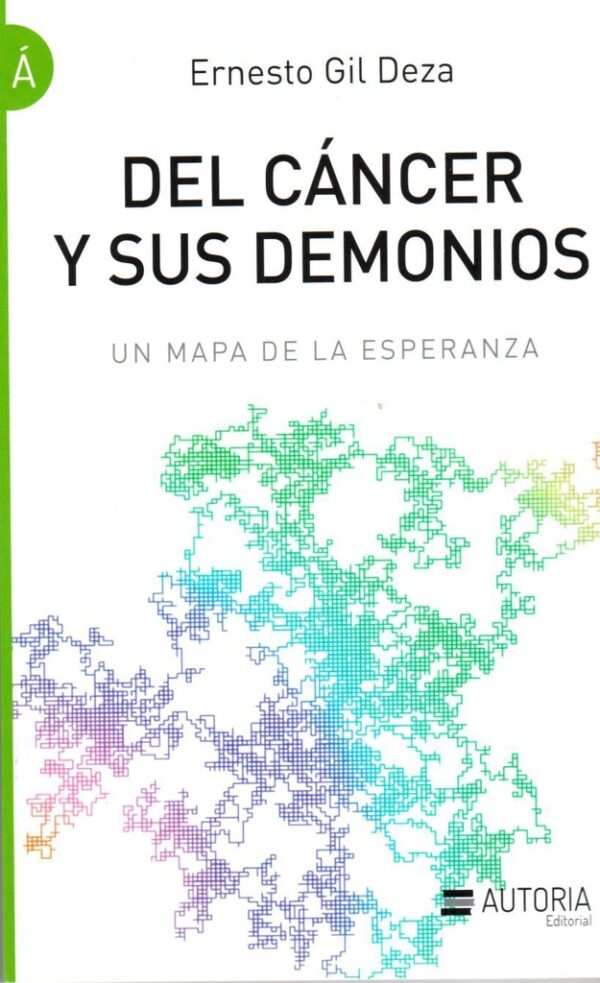 DEL CANCER Y SUS DEMONIOS