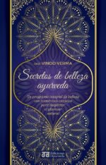 SECRETOS DE BELLEZA Y AYURVEDA