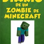 DIARIO DE UN ZOMBIE DE MINECRAFT