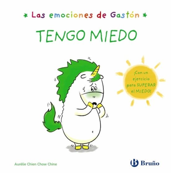 LAS EMOCIONES DE GASTON TENGO MIEDO