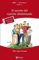 SECRETO DEL CASERON ABANDONADO EL
