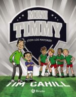 MINI TIMMY ¡CON LOS MAYORES!
