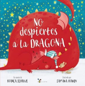 NO DESPIERTES A LA DRAGONA