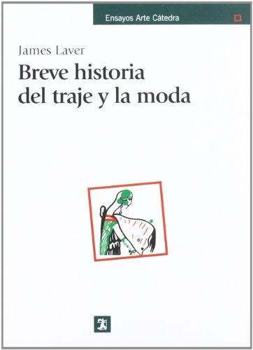 BREVE HISTORIA DEL TRAJE