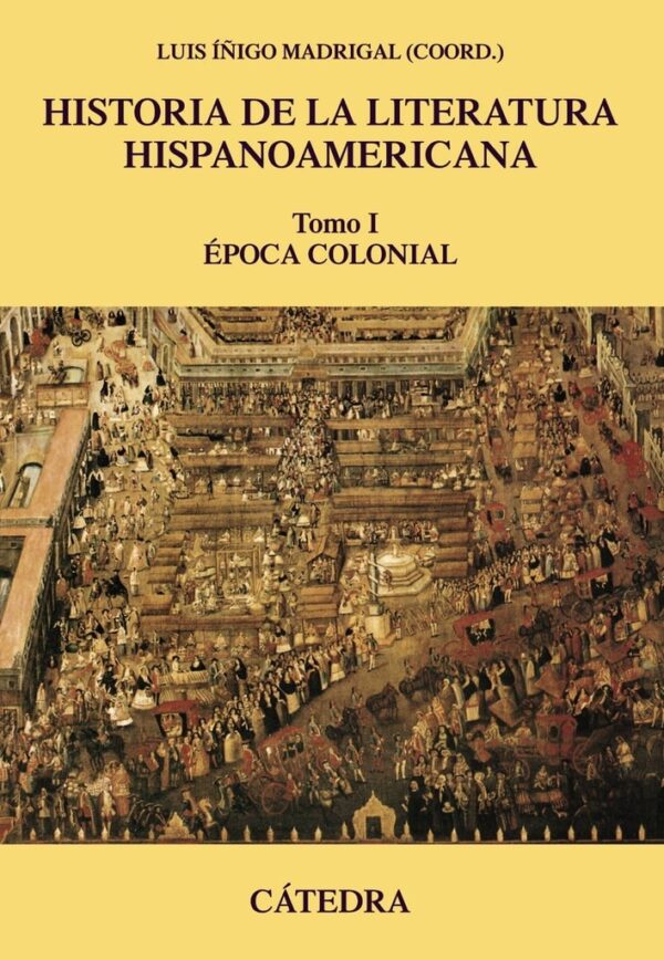 HISTORIA DE LA LITERATURA HISPANOAMERICANA I