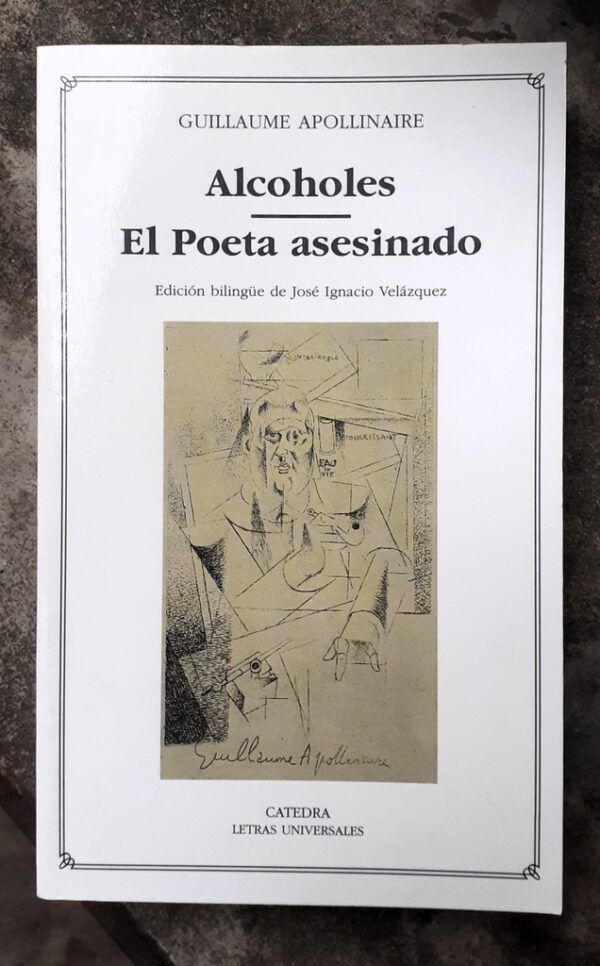 ALCOHOLES EL POETA ASESINADO