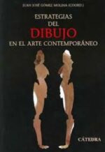ESTRATEGIAS DEL DIBUJO EN EL ARTE CONTEMPORANEO