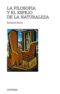 FILOSOFIA Y EL ESPEJO DE LA NATURALEZA LA