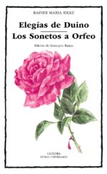 ELEGIAS DE DUINO  LOS SONETOS A ORFEO