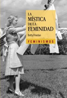 MISTICA DE LA FEMINIDAD LA