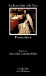 POESIA LIRICA SOR JUANA INES DE LA CRUZ