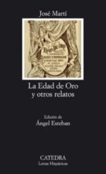 EDAD DE ORO Y OTROS RELATOS LA