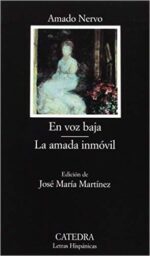 EN VOZ BAJA; LA AMADA INMOVIL