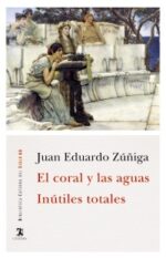 CORAL Y LAS AGUAS EL - INUTILES TOTALES
