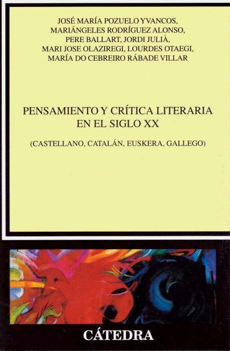 PENSAMIENTO Y CRITICA LITERARIA EN EL SIGLO XX