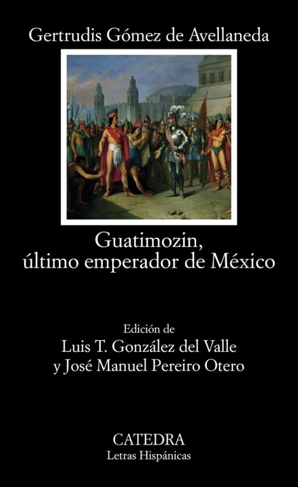 GUATIZOMIN ULTIMO EMPERADOR DE MEXICO